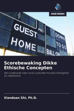 Scorebewaking Dikke Ethische Concepten - Shi, Ph.D., Xianduan