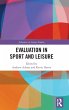Evaluation in Sport and Leisure - Bild 1