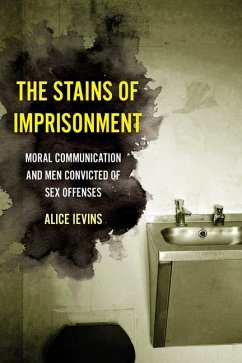 The Stains of Imprisonment - Ievins, Alice