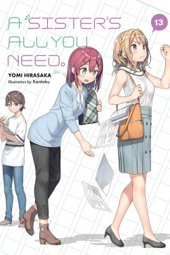 A Sister's All You Need., Vol. 13 (light novel) - Hirasaka, Yomi