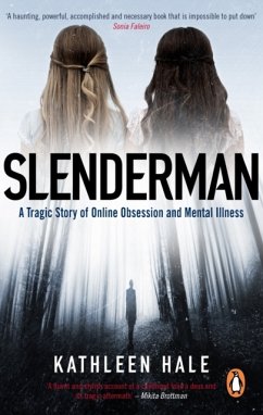 Slenderman - Hale, Kathleen