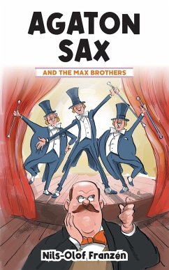 Agaton Sax and the Max Brothers - Franzén, Nils-Olof