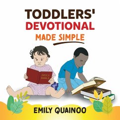 Toddlers' Devotional Made Simple - Quainoo, Emily