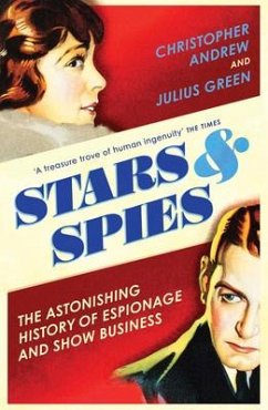 Stars and Spies - Andrew, Christopher;Green, Julius