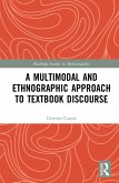 A Multimodal and Ethnographic Approach to Textbook Discourse