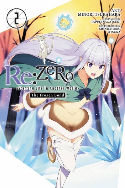 RE: Zero -Starting Life in Another World-, the Frozen Bond, Vol. 2 RE: Zero -Starting Life in Another World-, the Frozen Bond, Vol. 2
