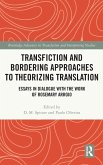 Transfiction and Bordering Approaches to Theorizing Translation