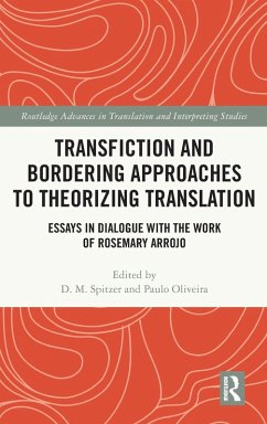 Transfiction and Bordering Approaches to Theorizing Translation