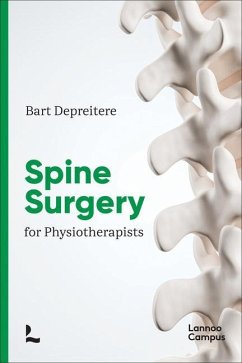 Spinal Surgery for Physiotherapists - Depreitere, Bart