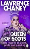 Drag Queen of Scots: The DOS & Don'ts of a Drag Superstar