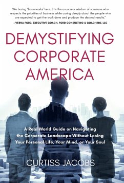 Demystifying Corporate America - Jacobs, Curtiss