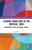 Staging Rebellion in the Musical, Hair