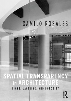Spatial Transparency in Architecture - Rosales, Camilo