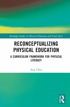 Reconceptualizing Physical Education - Chen, Ang
