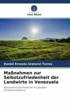 Maßnahmen zur Selbstzufriedenheit der Landwirte in Venezuela - Graterol Torres, Daniel Ernesto