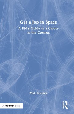 Get a Job in Space - Koceich, Matt