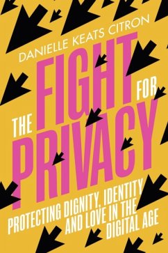 The Fight for Privacy - Keats Citron, Danielle