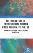 The Migration of Professional Women... - Bild 1