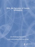 RNA, the Epicenter of Genetic Information