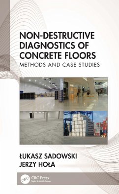 Non-Destructive Diagnostics of Concrete Floors - Sadowski, Lukasz;Hola, Jerzy