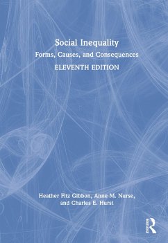 Social Inequality - Fitz Gibbon, Heather M; Nurse, Anne M; Hurst, Charles E