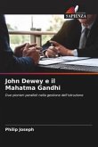 John Dewey e il Mahatma Gandhi