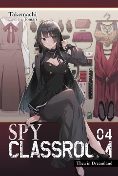 Spy Classroom, Vol. 4 (light novel) - Takemachi