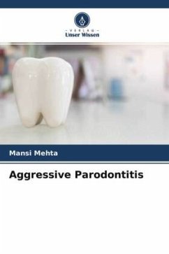 Aggressive Parodontitis - Mehta, Mansi