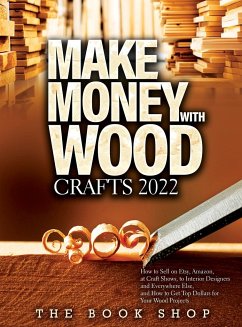 Make Money with Wood Crafts 2022 - The Book Shop