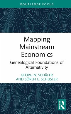 Mapping Mainstream Economics - Schäfer, Georg N.;Schuster, Sören E.