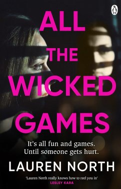 All the Wicked Games - North, Lauren