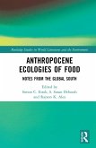 Anthropocene Ecologies of Food