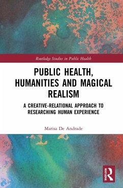 Public Health, Humanities and Magical Realism - de Andrade, Marisa