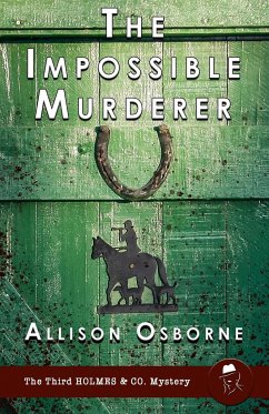 The Impossible Murderer - Osborne, Allison