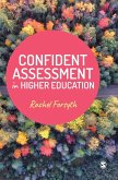 Confident Assessment in Higher Education