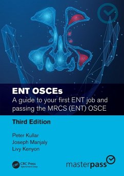 ENT OSCEs - Kullar, Peter; Manjaly, Joseph; Kenyon, Livy