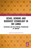 Devas, Demons and Buddhist Cosmology in Sri Lanka