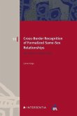 Cross-Border Recognition of Formalized Same-Sex Relationships: The Role of Ordre Public Volume 53