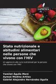 Stato nutrizionale e abitudini alimentari nelle persone che vivono con l'HIV