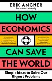 How Economics Can Save the World