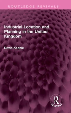 Cover Industrial Location and Planning in the United Kingdom