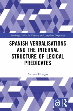 Spanish Verbalisations and the Internal Structure of Lexical Predicates - Fábregas, Antonio