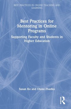 Best Practices for Mentoring in Online Programs - Ko, Susan; Zhadko, Olena