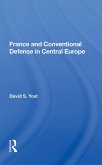 France And Conventional Defense In Central Europe France And Conventional Defense In Central Europe