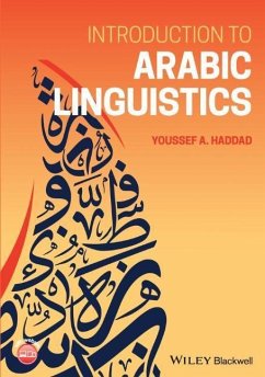 Introduction to Arabic Linguistics - Haddad, Youssef A. (University of Florida)