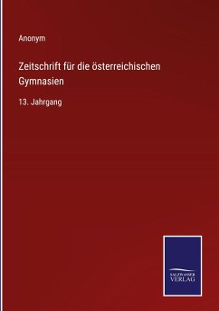 Zeitschrift für die österreichischen Gymnasien - Anonym