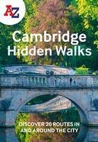 A -Z Cambridge Hidden Walks - Meyer, Ruth; Hartley, Maggie; Robertson, Steve