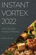 INSTANT VORTEX 2022 - Bild 1
