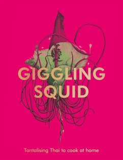The Giggling Squid Cookbook - Squid, Giggling