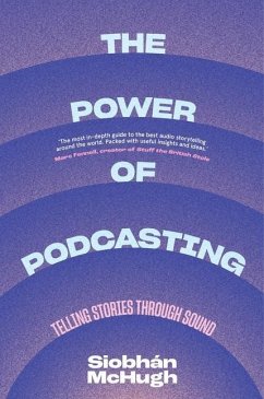 The Power of Podcasting - McHugh, Siobhan